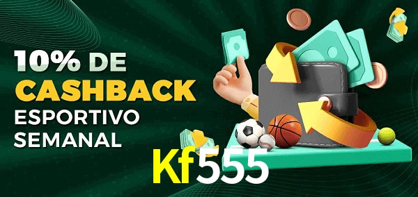10% de bônus de cashback na Kf555